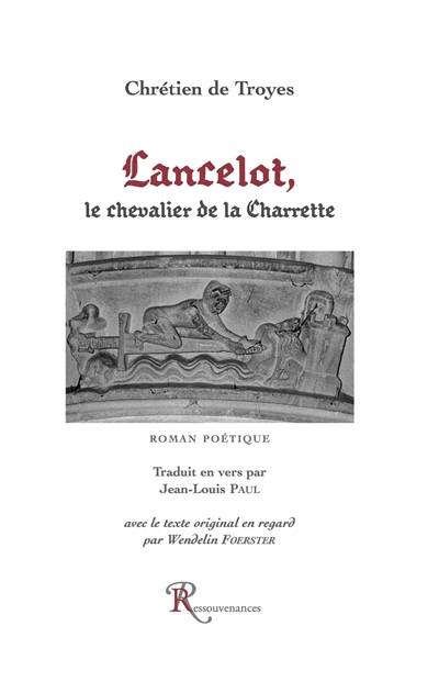 Lancelot, le chevalier de la charrette