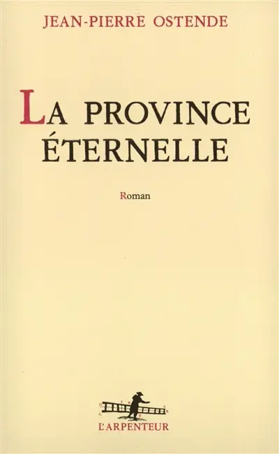 La province éternelle