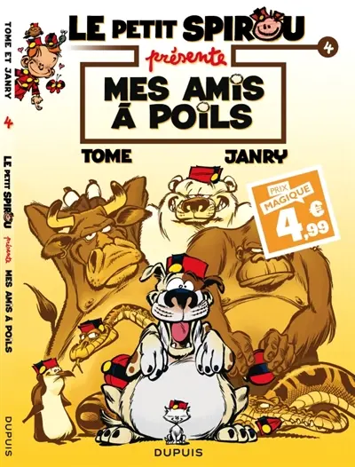 Le petit Spirou présente. Vol. 4. Mes amis à poils