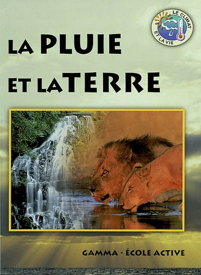 La pluie et la Terre