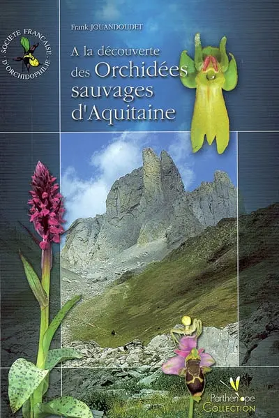 A la découverte des orchidées sauvages d'Aquitaine