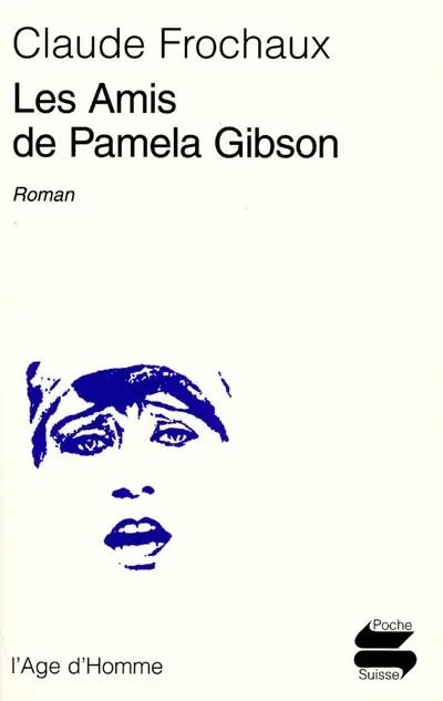 Les amis de Pamela Gibson