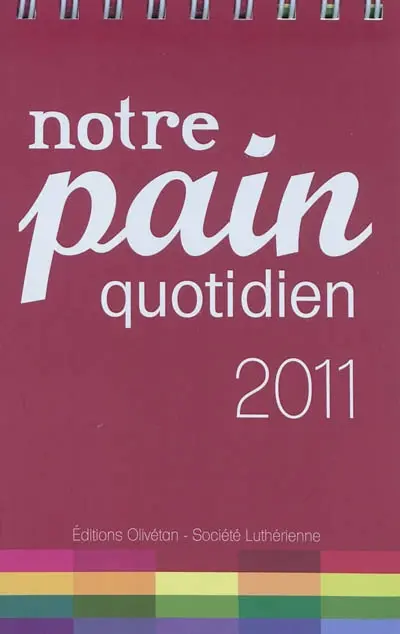 Notre pain quotidien 2011