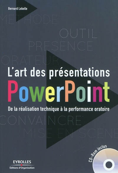 L'art des présentations PowerPoint : de la réalisation technique à la performance oratoire