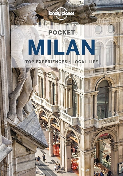 Pocket Milan : top experiences, local life
