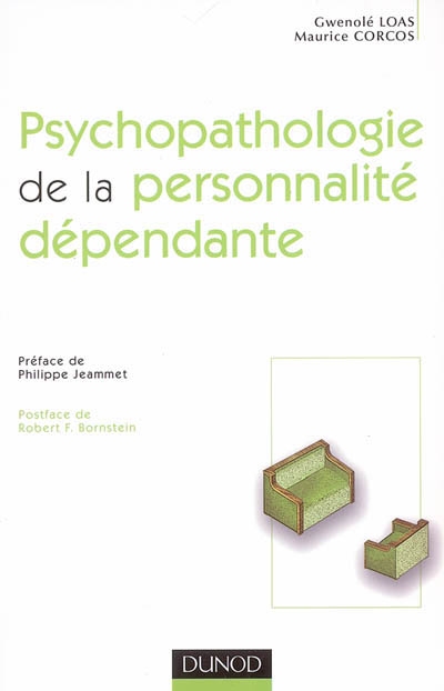 Psychopathologie de la personnalité dépendante