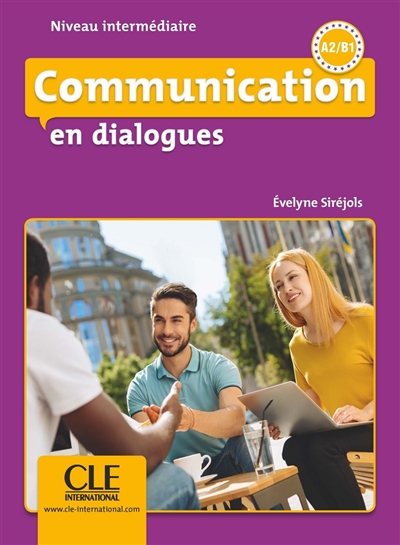 Communication en dialogues : niveau intermédiaire : A2-B1