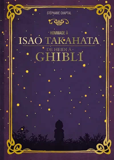Hommage à Isao Takahata : de Heidi à Ghibli