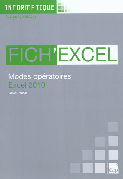 fich'excel : modes opératoires excel 2010
