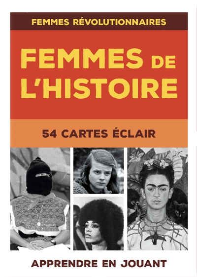 femmes de l'histoire : 54 cartes éclair. vol. 1. femmes révolutionnaires