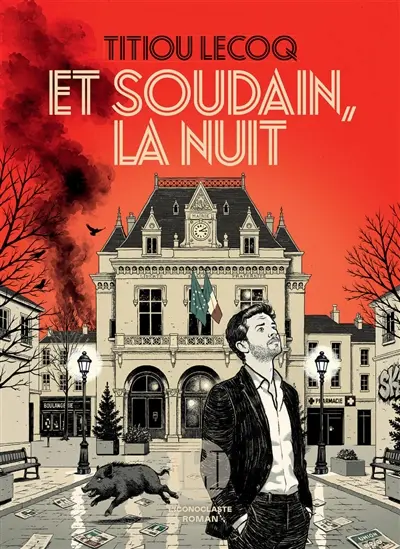 Et soudain, la nuit