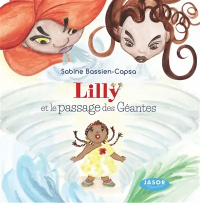 Lilly et le passage des géantes