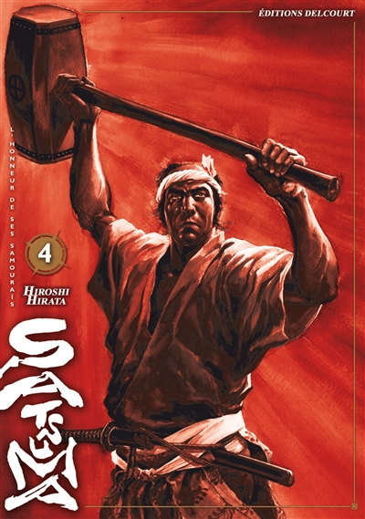 Satsuma : l'honneur de ses samouraïs. Vol. 4