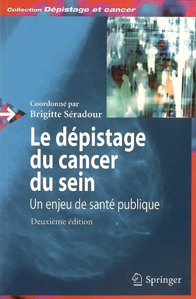 Le dépistage du cancer du sein : un enjeu de santé publique