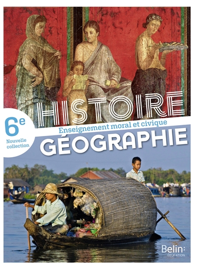 Histoire géographie, enseignement moral et civique 6e