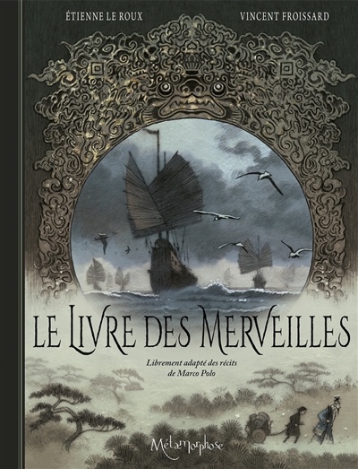 Le livre des merveilles :...