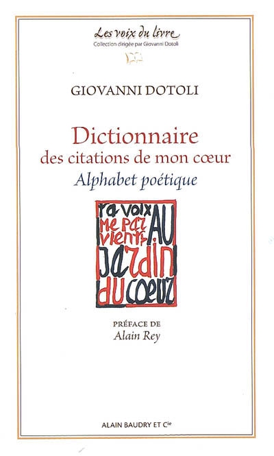 Dictionnaire des citations de mon coeur : alphabet poétique