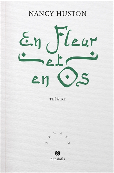 En fleur et en os : théâtre