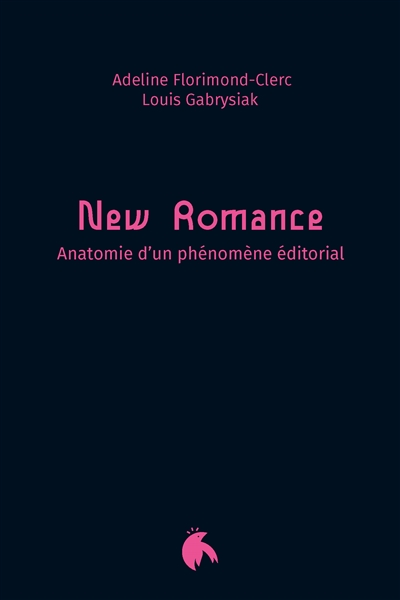 New romance : anatomie d'un phénomène éditorial