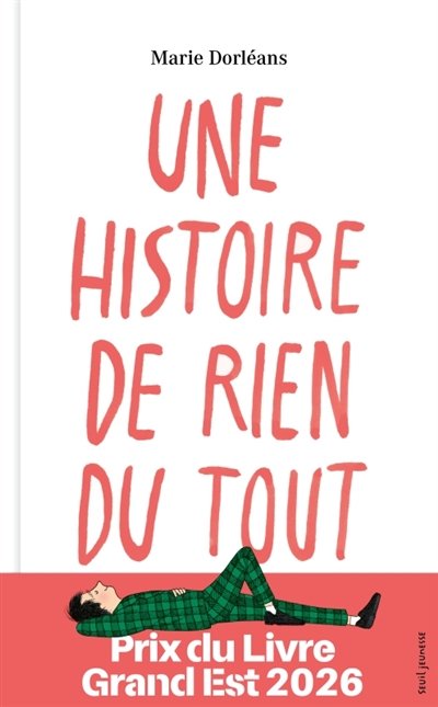 Une histoire de rien du tout