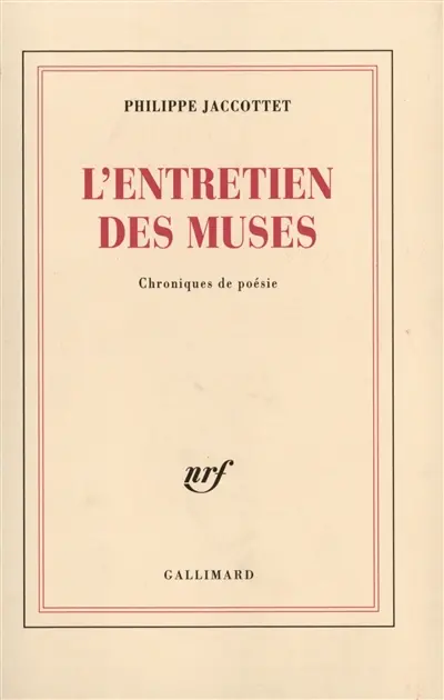 L'entretien des muses : chroniques de poésie