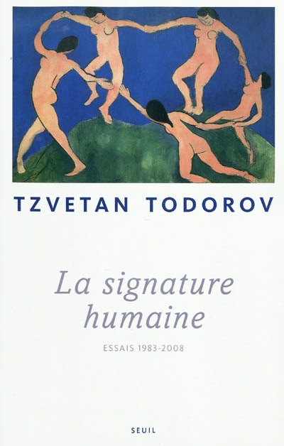 La signature humaine : essais 1983-2008