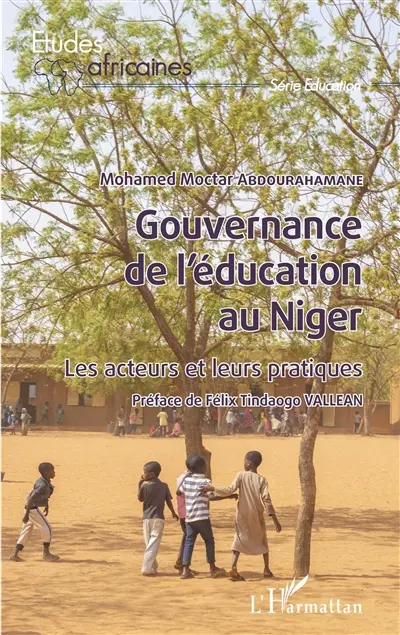 Gouvernance de l'éducation au Niger : les acteurs et leurs pratiques