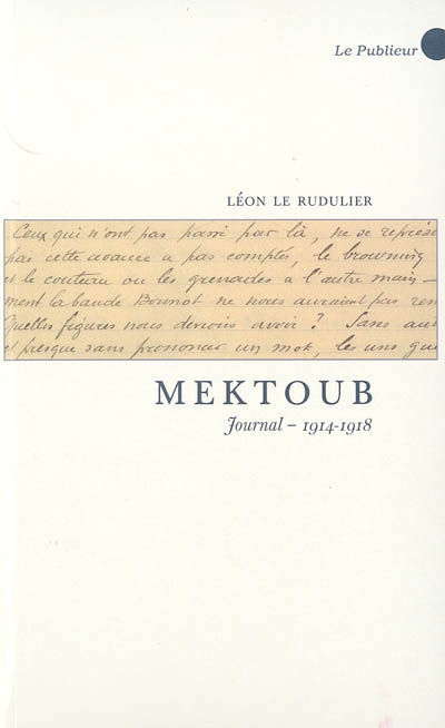 Mektoub : journal 1914-1918