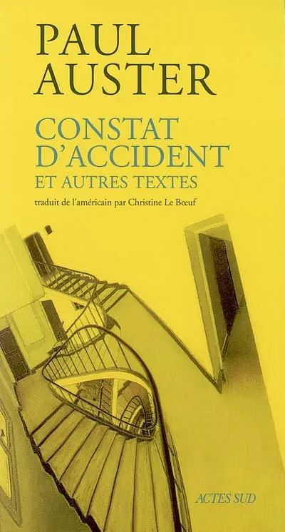 Constat d'accident : et autres textes
