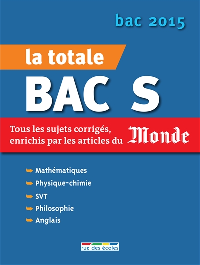 La totale bac S : tous les...