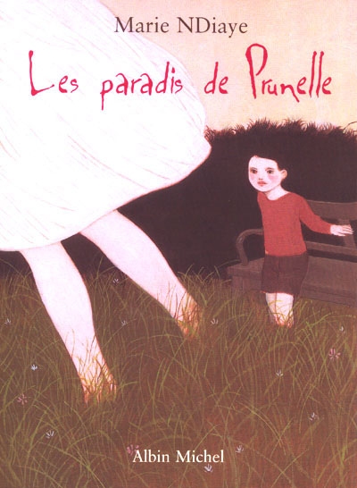 Les paradis de Prunelle