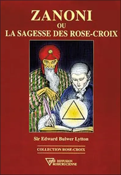 Zanoni ou La sagesse des Rose-croix