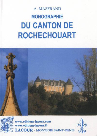 Monographie du canton de Rochechouart