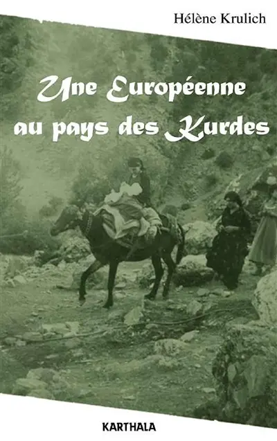 Une Européenne au pays des Kurdes