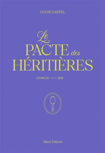 Le pacte des héritières....