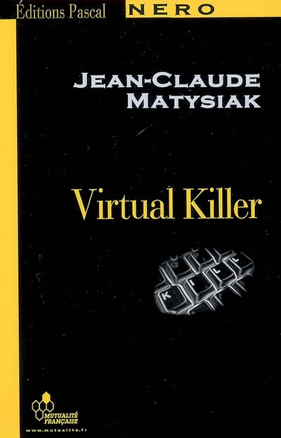 Virtual killer