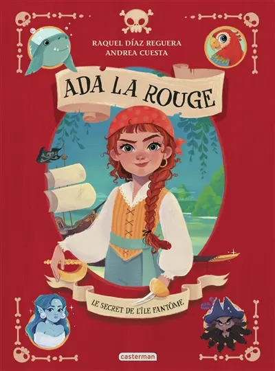 Ada la rouge. Vol. 1. Le secret de l'île fantôme Ada la rouge. Vol. 1. Le secret de l'île fantôme