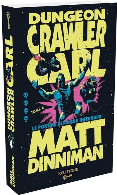 Dungeon crawler Carl. Vol. 4. Le portail des dieux infernaux