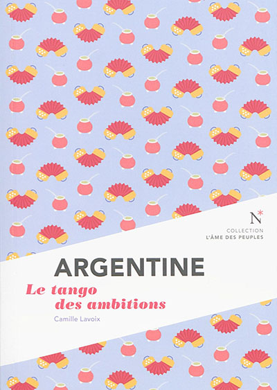 Argentine : le tango des ambitions