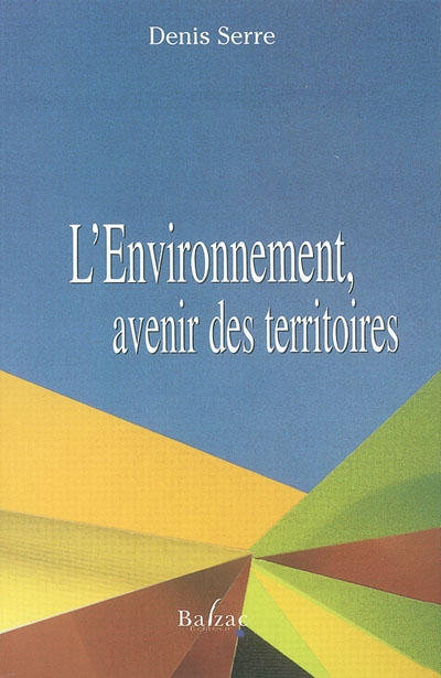 L'environnement, avenir des territoires