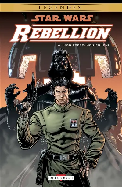 Star Wars : rébellion. Vol. 4. Mon frère, mon ennemi