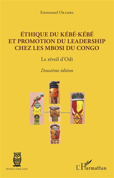 Ethique du Kébé-kébé et promotion du leadership chez les Mbosi du Congo : le réveil d'Odi