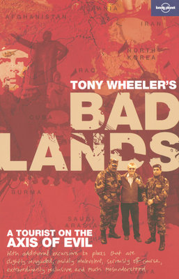 Tony Wheeler's Badlands