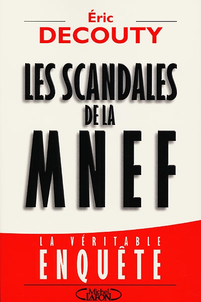 Les scandales de la MNEF