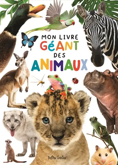 Mon livre géant des animaux