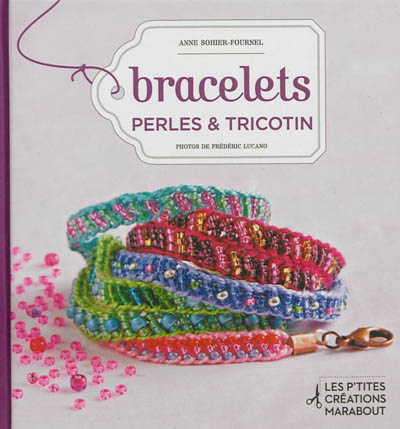 Bracelets : perles & tricotin