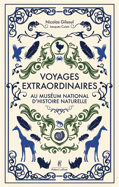 Voyages extraordinaires au Muséum national d'histoire naturelle