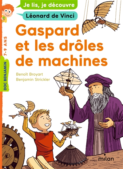 Gaspard et les drôles de machines