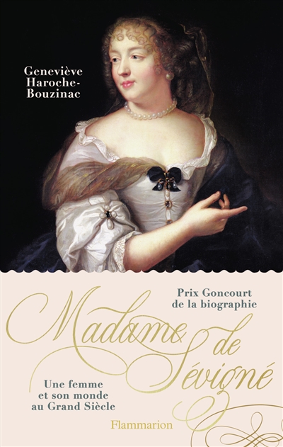 Madame de Sévigné...