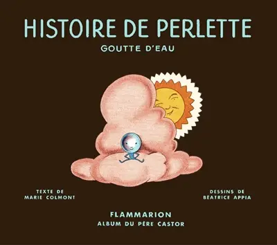 Histoire de Perlette goutte d'eau